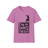 Donkey "I'm a donkey on the edge" Shrek - Softstyle T-Shirt