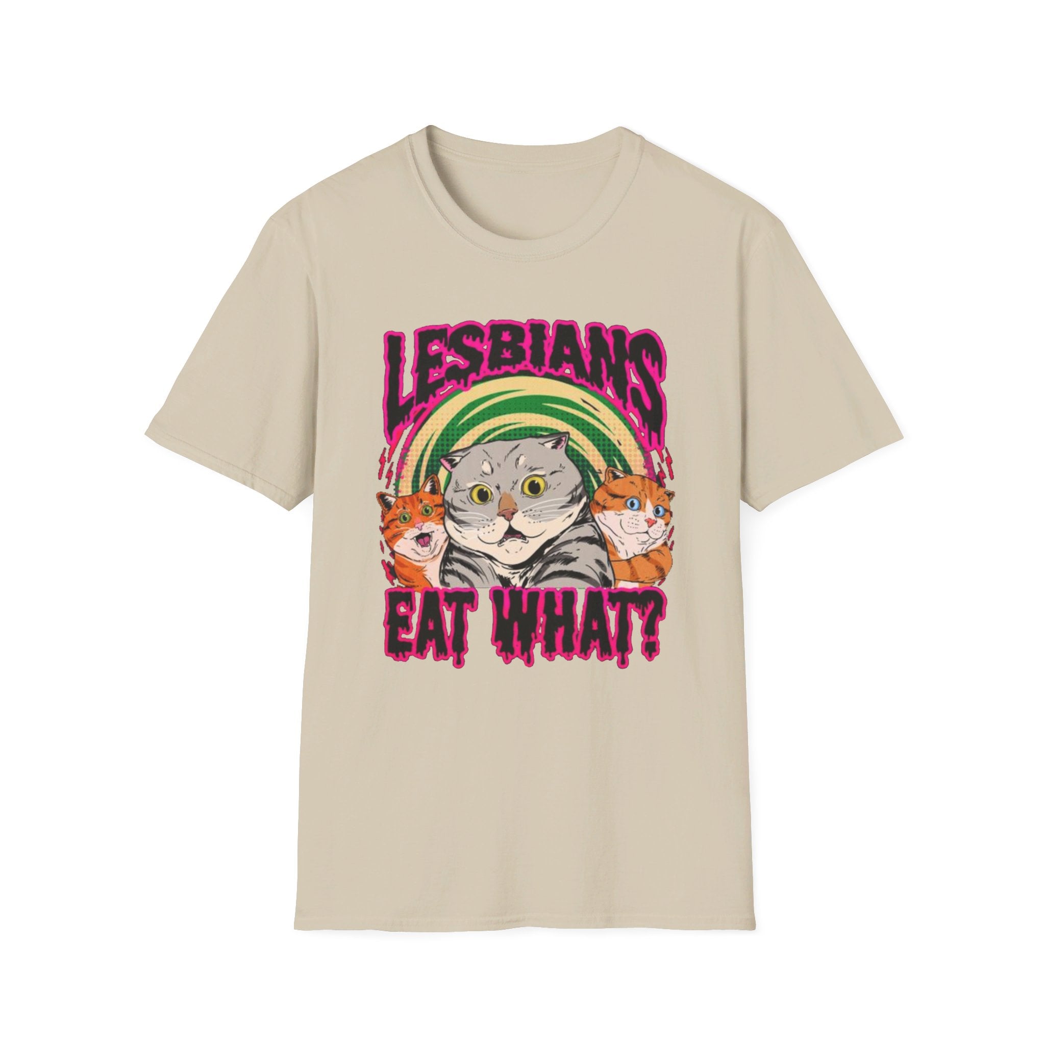 Lesbians eat what? LGBTQIA+ - Softstyle T-Shirt