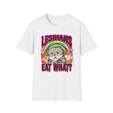 Lesbians eat what? LGBTQIA+ - Softstyle T-Shirt