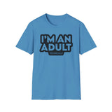 I'm an adult technically - Softstyle T-Shirt