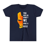 Iron Man "You have an army? We have a hulk" Kids - Youth Short Sleeve Tee