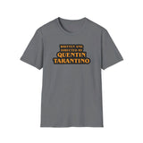 Written and directed by Quentin Tarantino - Softstyle T-Shirt