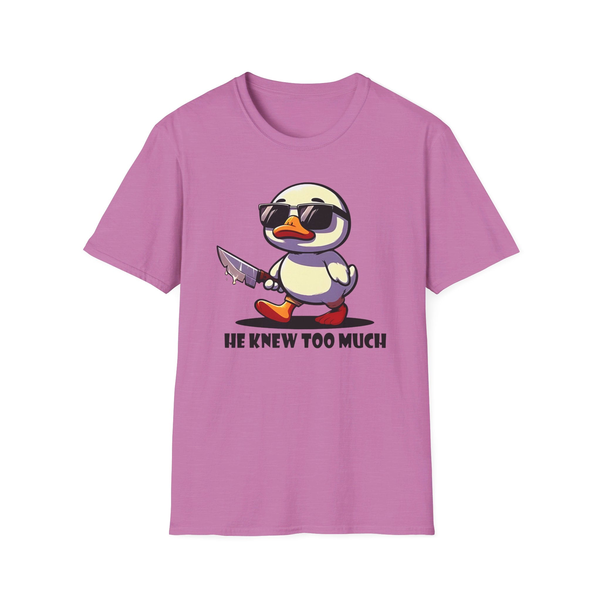 Duck "He knew too much" - Softstyle T-Shirt