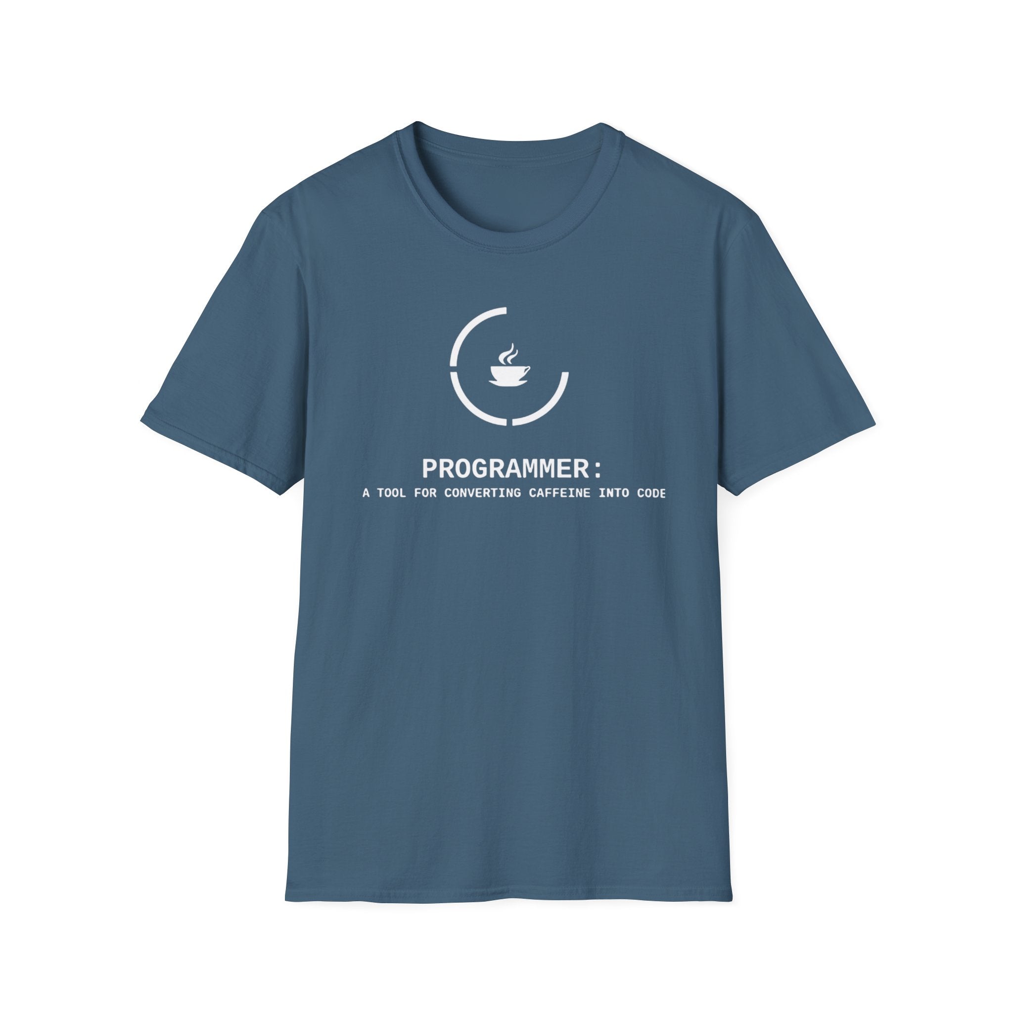 Programmer: A tool for converting caffeine into code - Softstyle T-Shirt