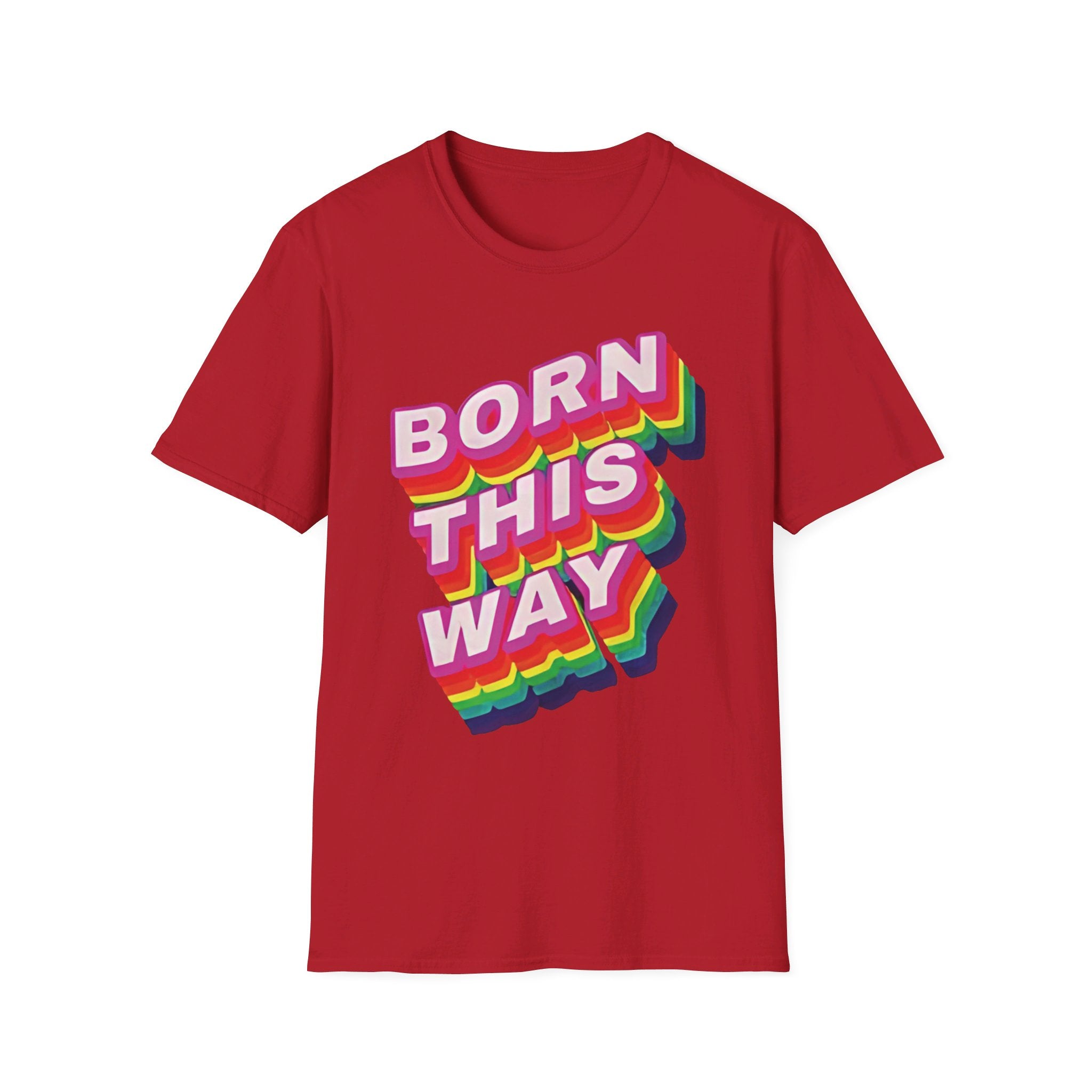 Born this way LGBTQIA+ - Softstyle T-Shirt