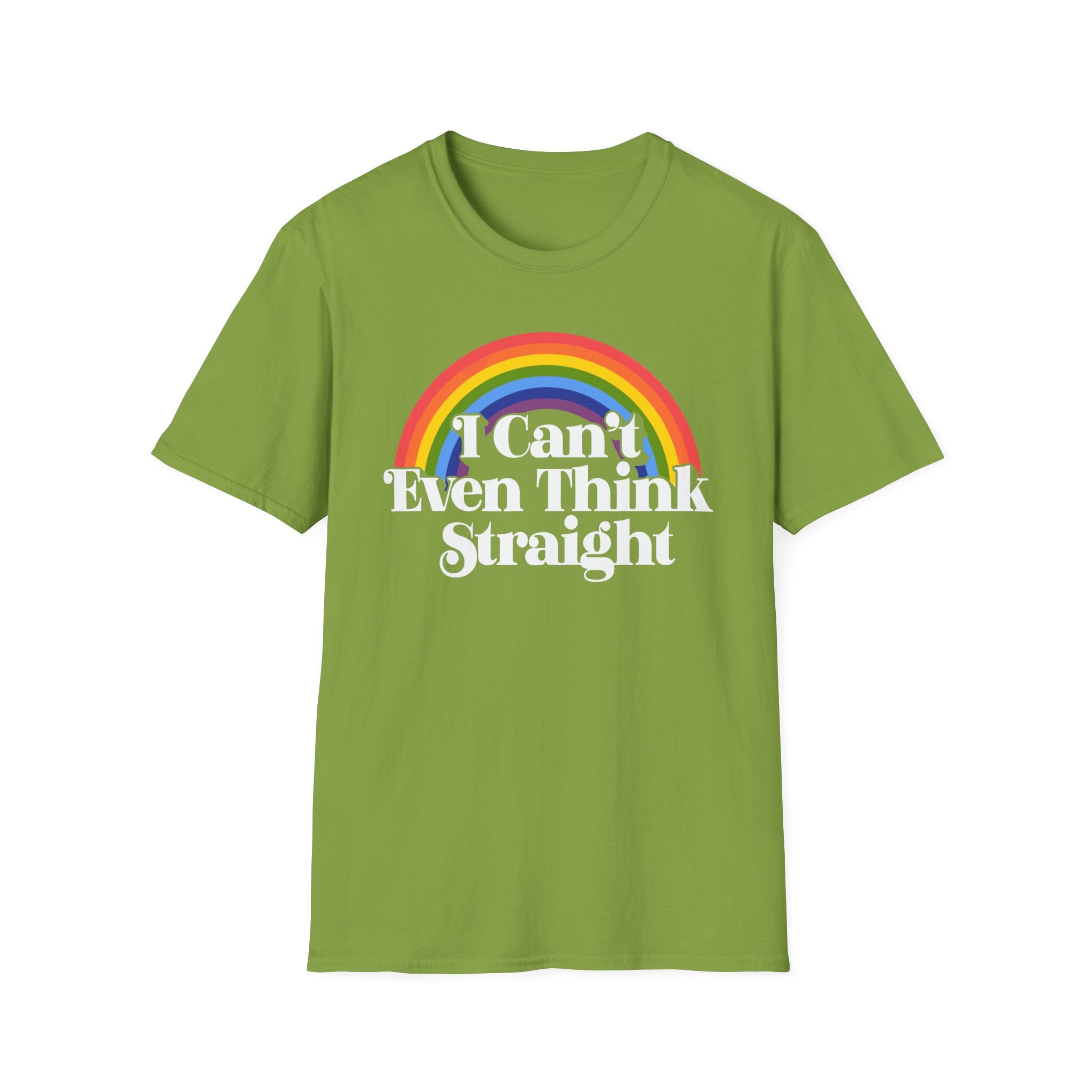 I can't even think straight LGBTQIA+ - Softstyle T-Shirt