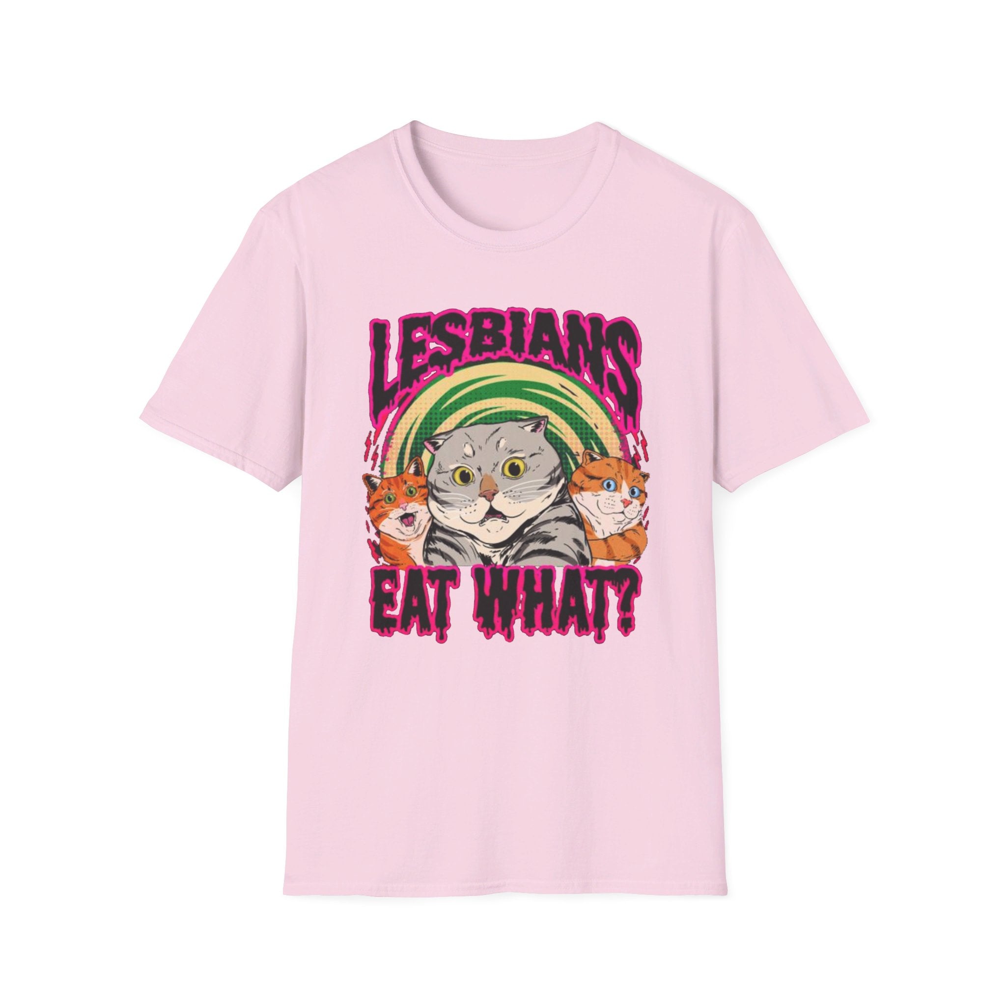 Lesbians eat what? LGBTQIA+ - Softstyle T-Shirt