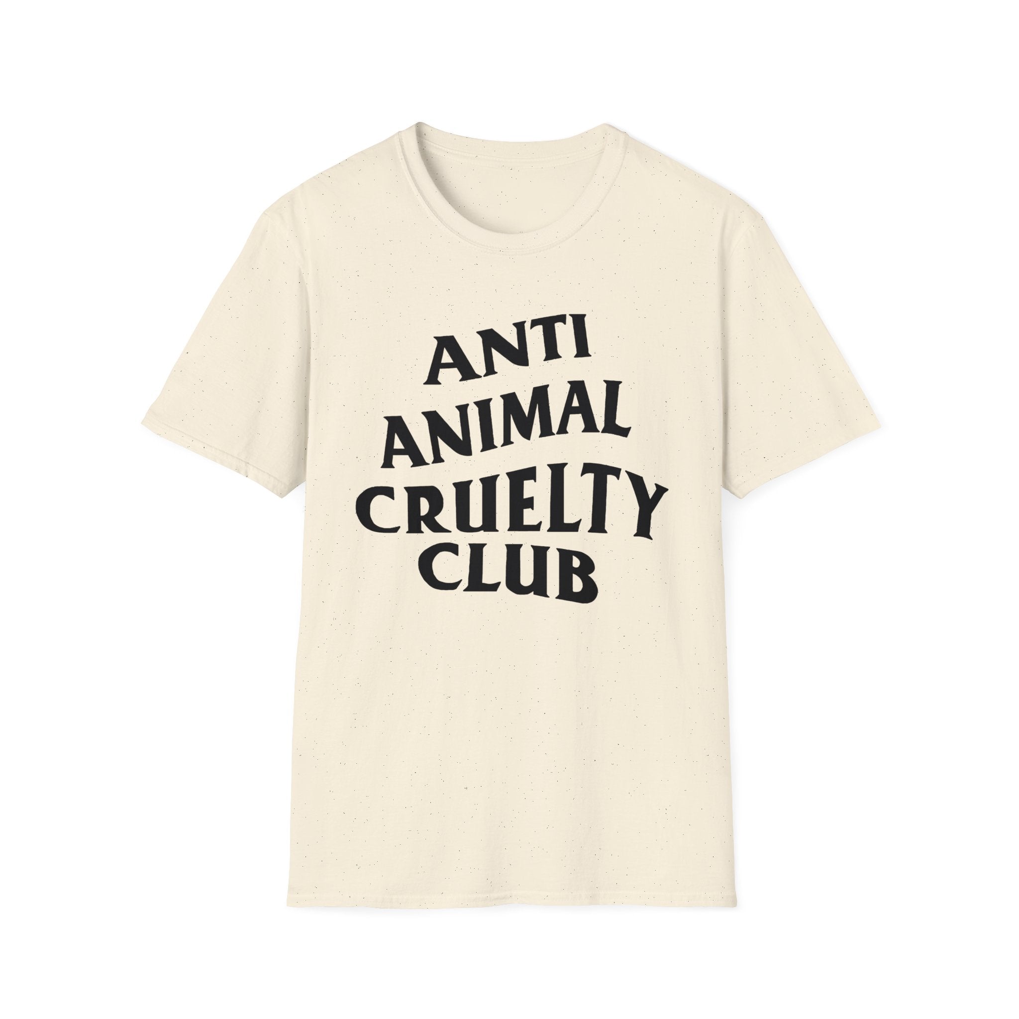 Anti Animal Cruelty Club - Softstyle T-Shirt