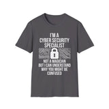 I'm a cyber security specialist not a magician - Softstyle T-Shirt