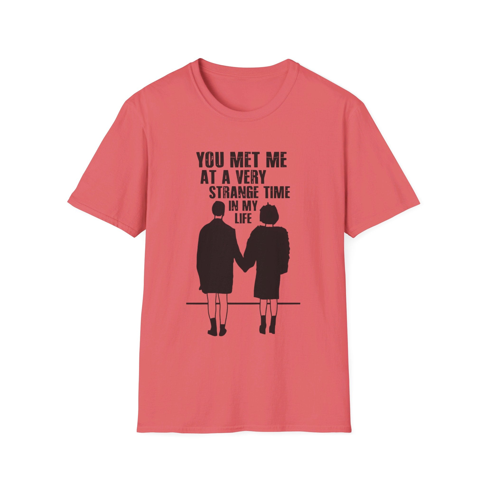 Fight Club "You met me at a very strange time in my life" - Softstyle T-Shirt