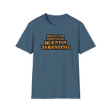 Written and directed by Quentin Tarantino - Softstyle T-Shirt