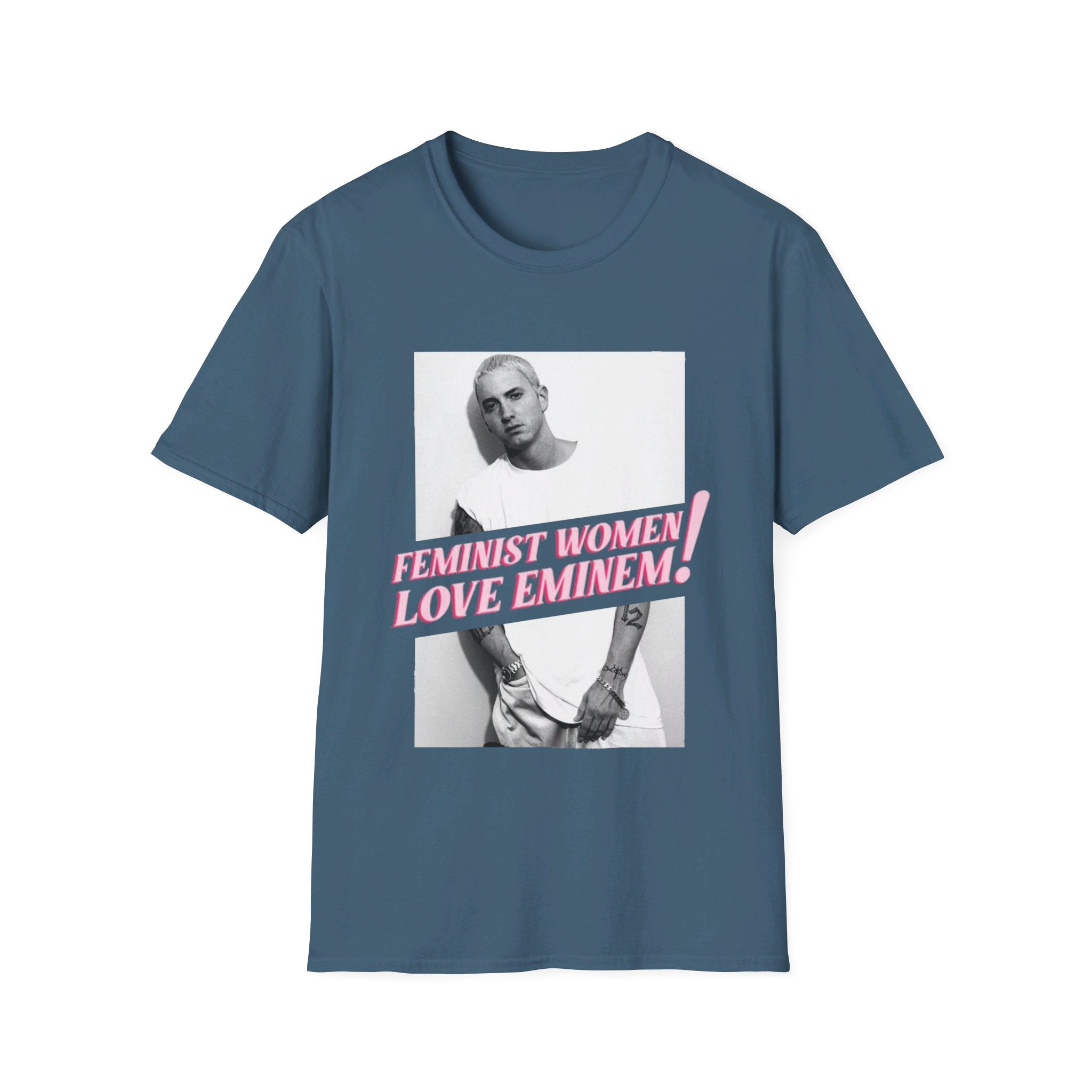 Feminist women love Eminem! - Softstyle T-Shirt