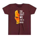 Iron Man "You have an army? We have a hulk" Kids - Youth Short Sleeve Tee