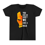 Iron Man "You have an army? We have a hulk" Kids - Youth Short Sleeve Tee