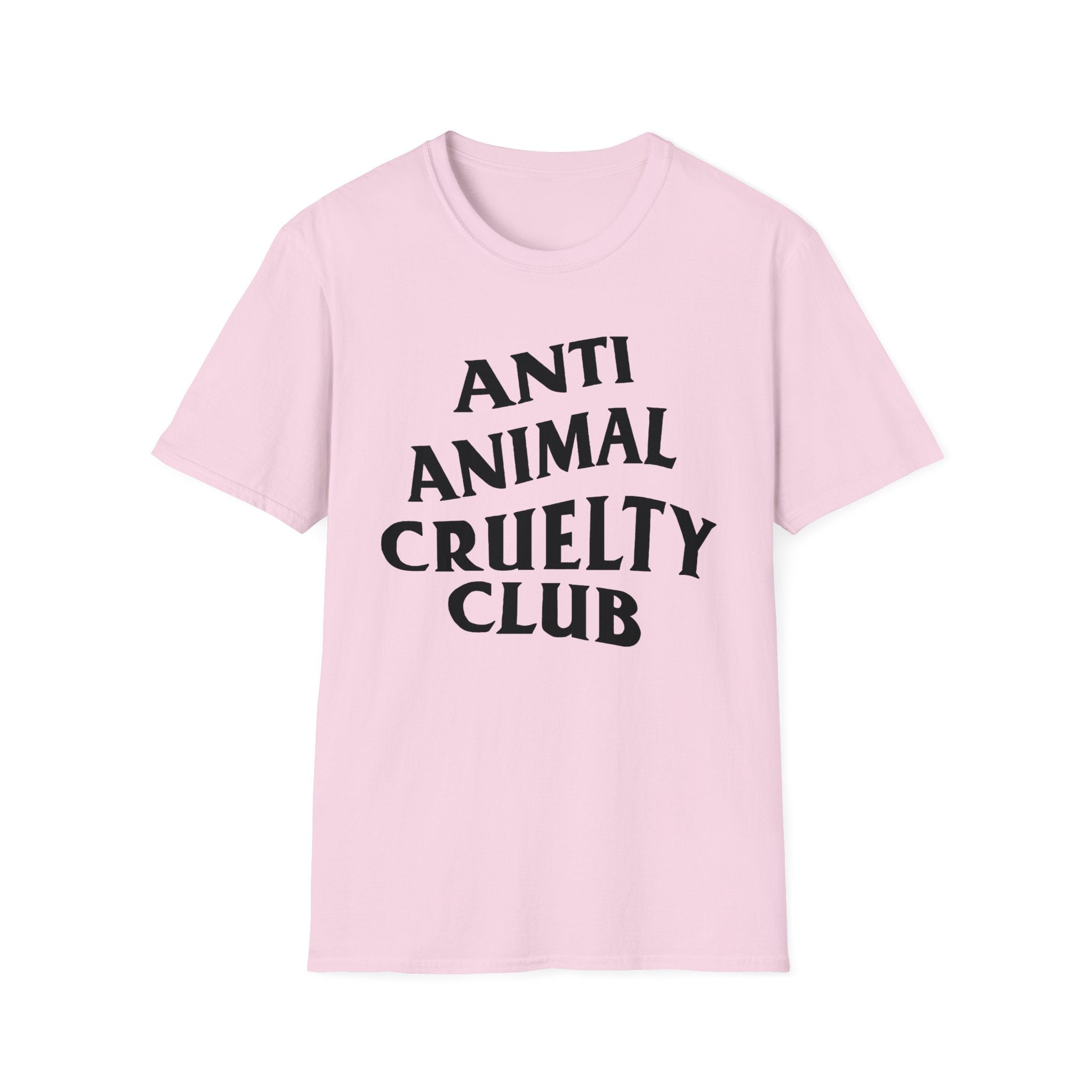 Anti Animal Cruelty Club - Softstyle T-Shirt