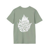 Walk through the fire Backside - Softstyle T-Shirt