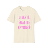 Liberté, Égalité, Beyoncé - Softstyle T-Shirt