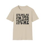 Taylor Swift Anti-Hero "It's me, hi! I'm the problem, it's me" - Softstyle T-Shirt